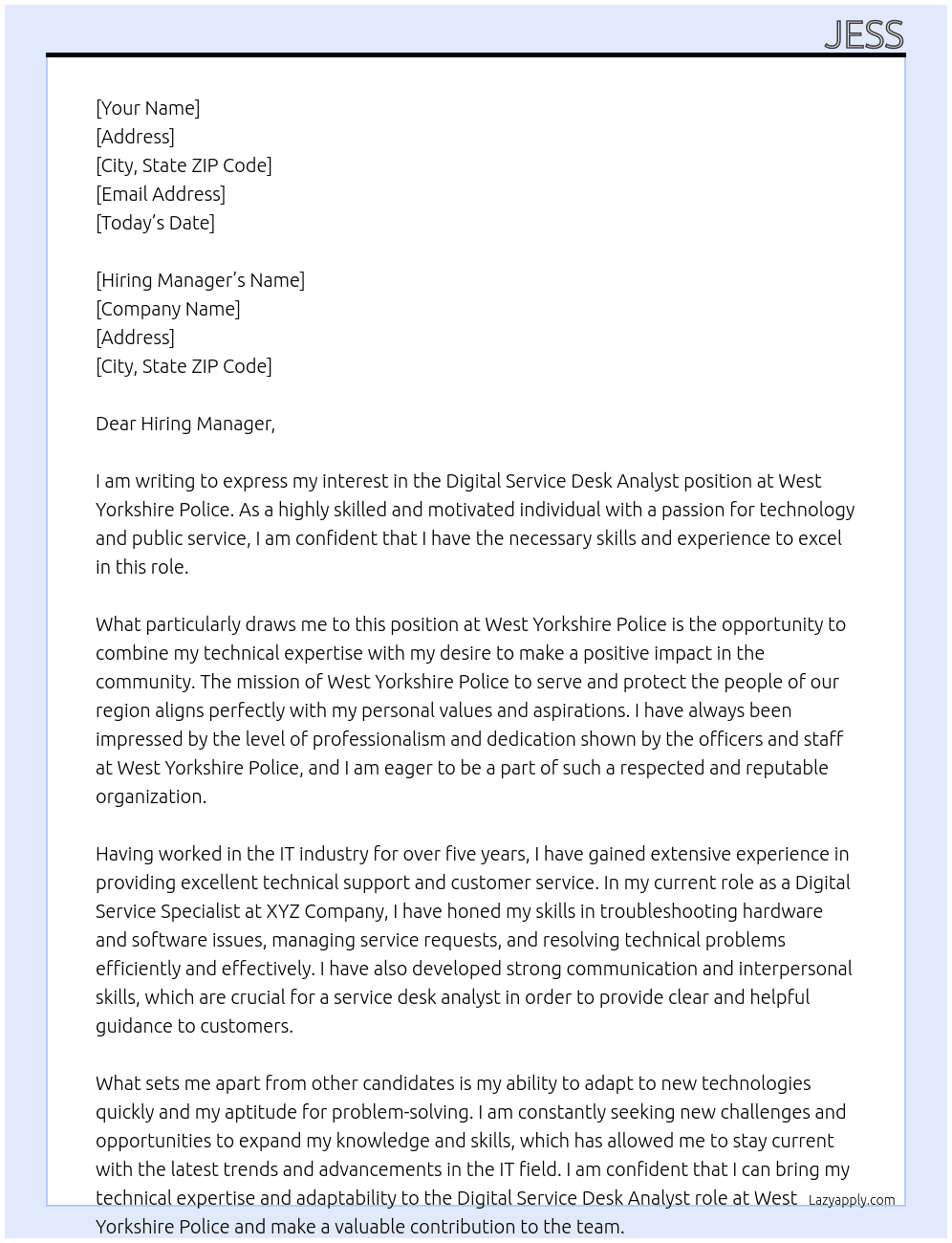 Digital service desk analyst At West Yorkshire Police Cover Letter