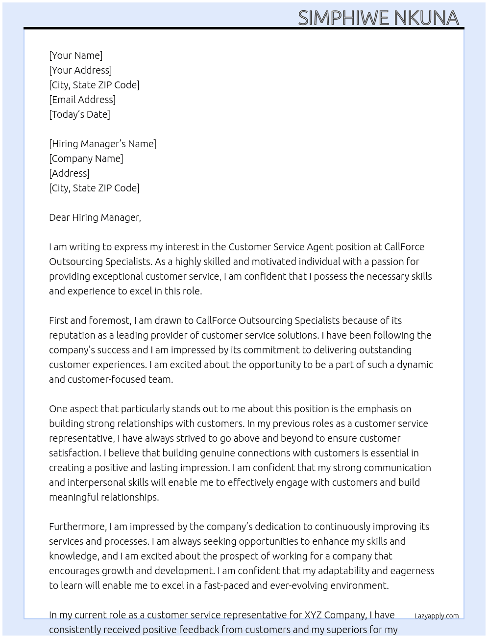 Customer service agent  At CallForce Outsourcing Specialists Cover Letter