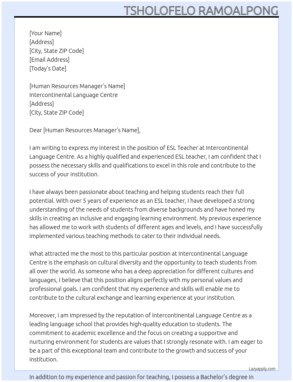 ESL Teacher At Inter continental Language Centre  Cover Letter