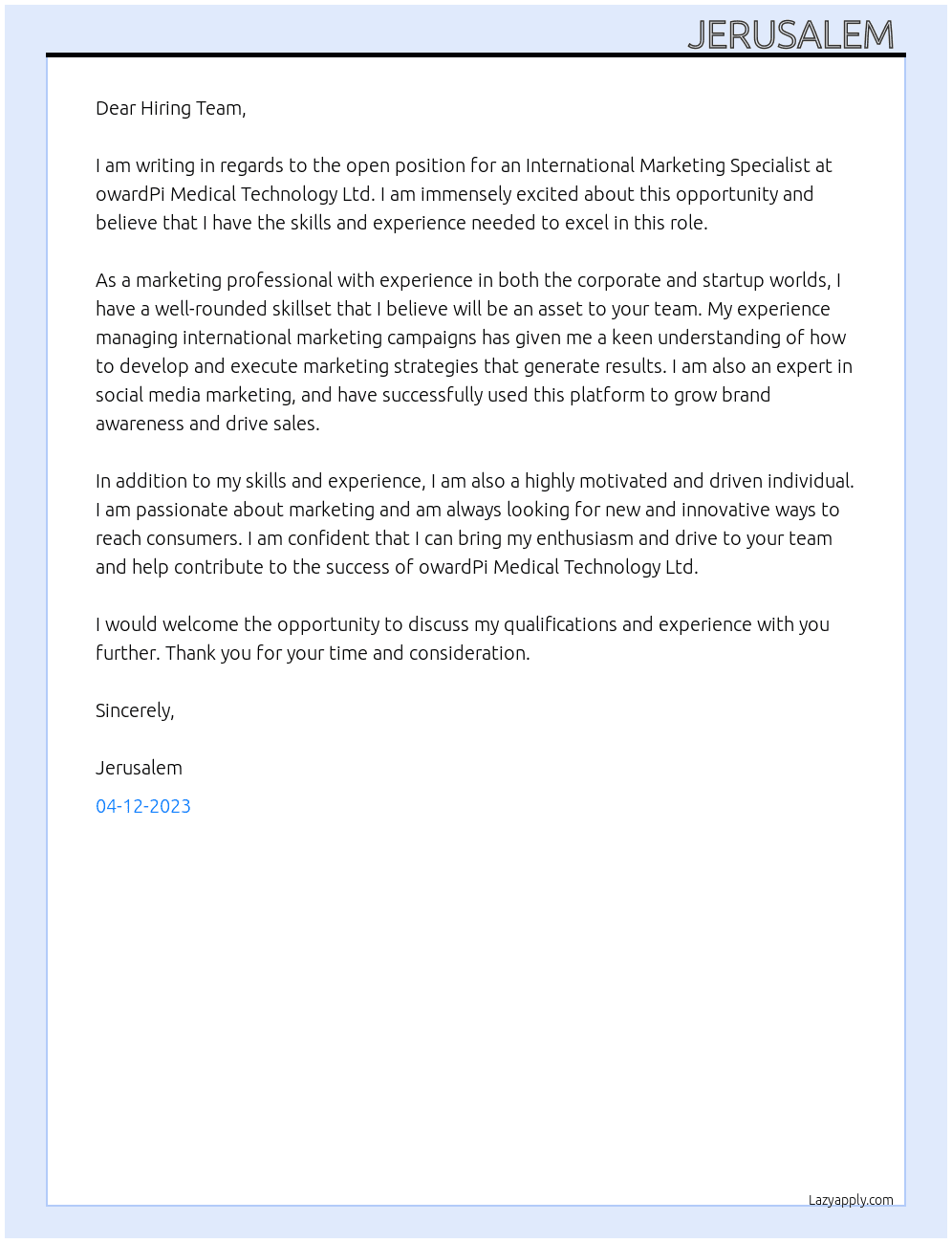 International Marketing Specialist At owardPi Medical Technology Ltd. Cover Letter