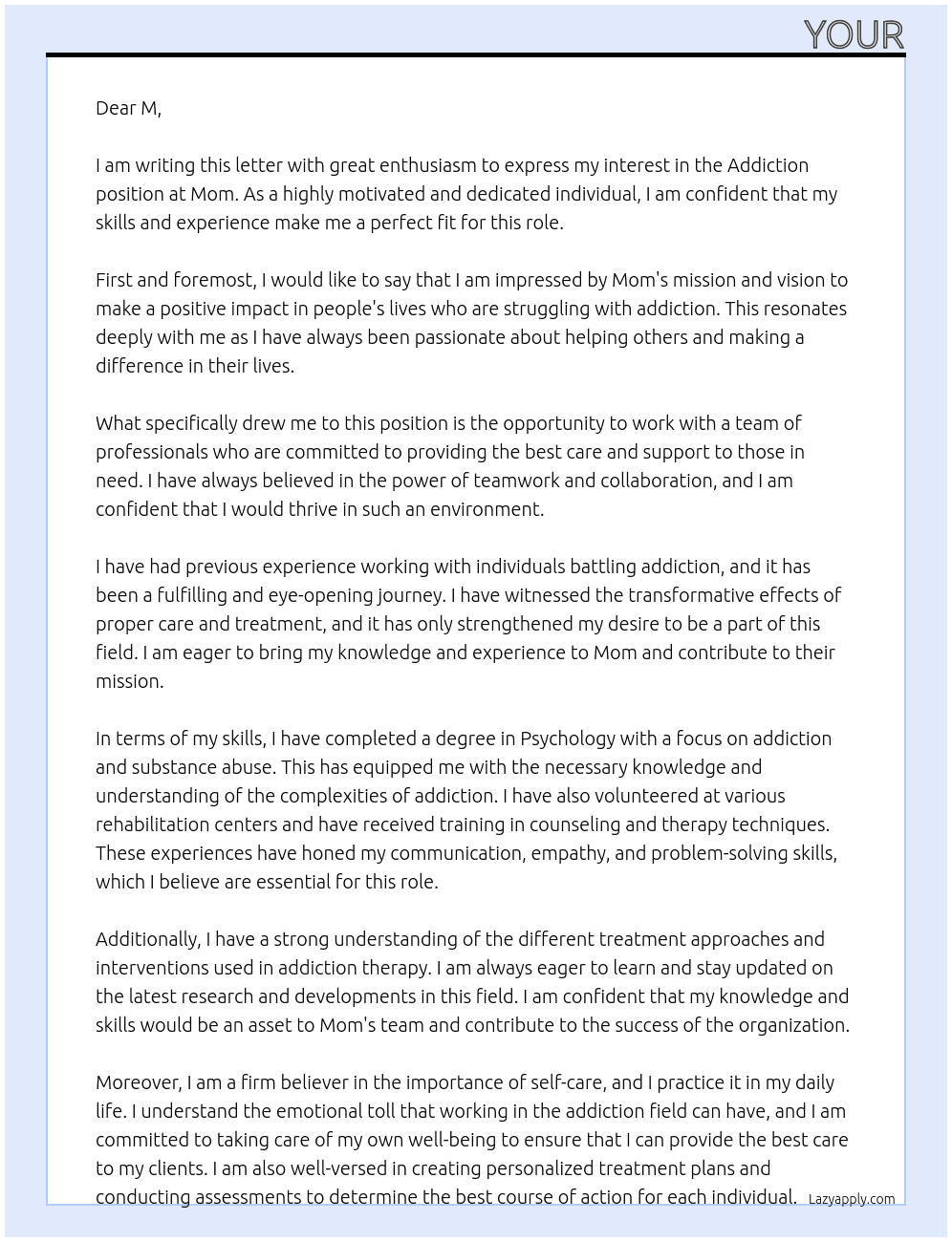 Addiction  At mom Cover Letter