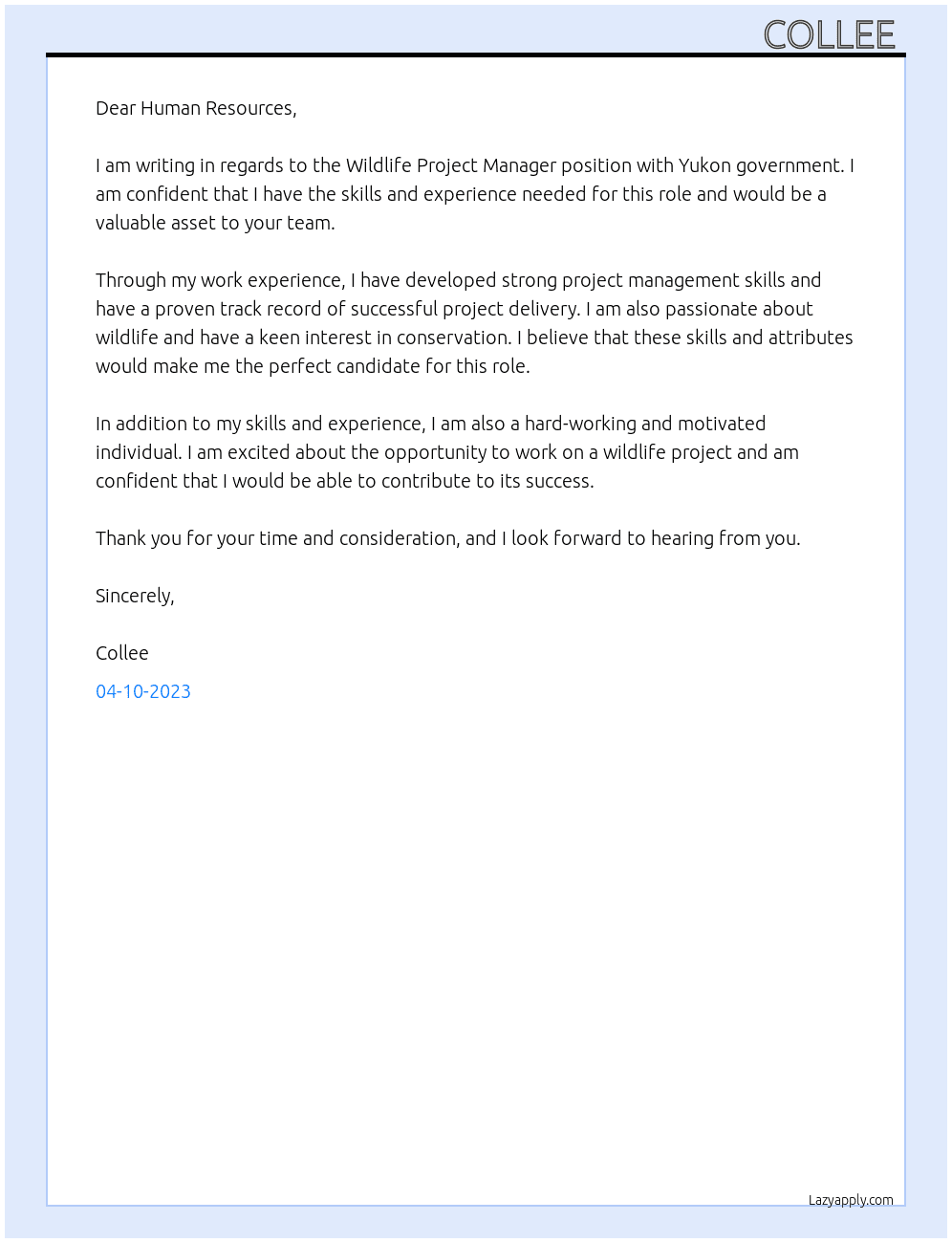 Wildlife project manager At Yukon government  Cover Letter