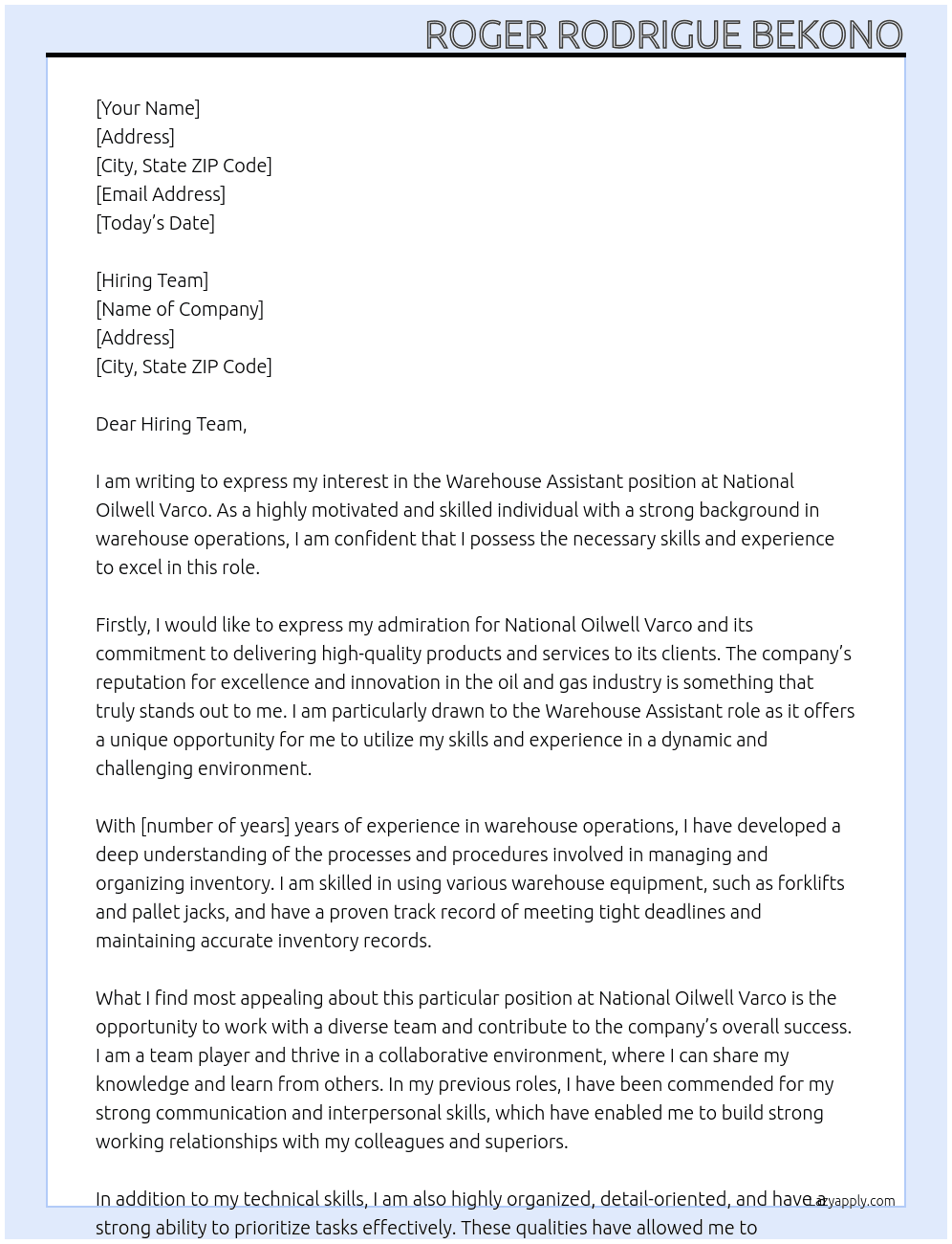 Warehouse assistanty At NATIONAL OILWELL VARCO Cover Letter