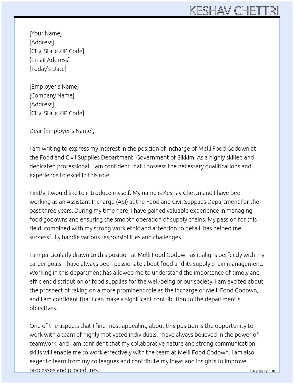 Incharge of Melli Food Godown At Food and civil supplies department,Govt of sikkim Cover Letter