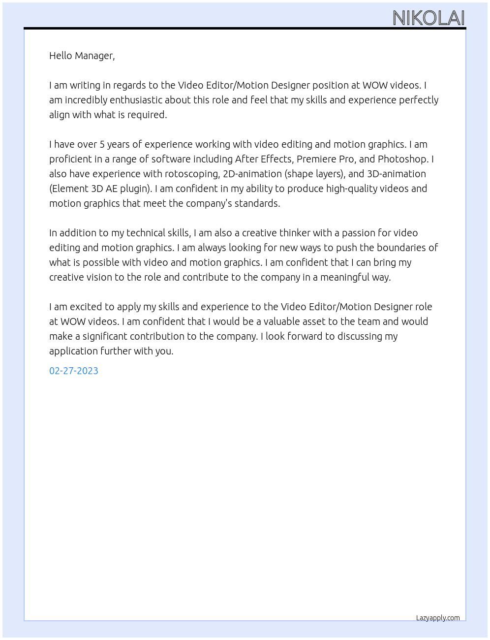 Video Editor, Motion Designer At WOW videos Cover Letter