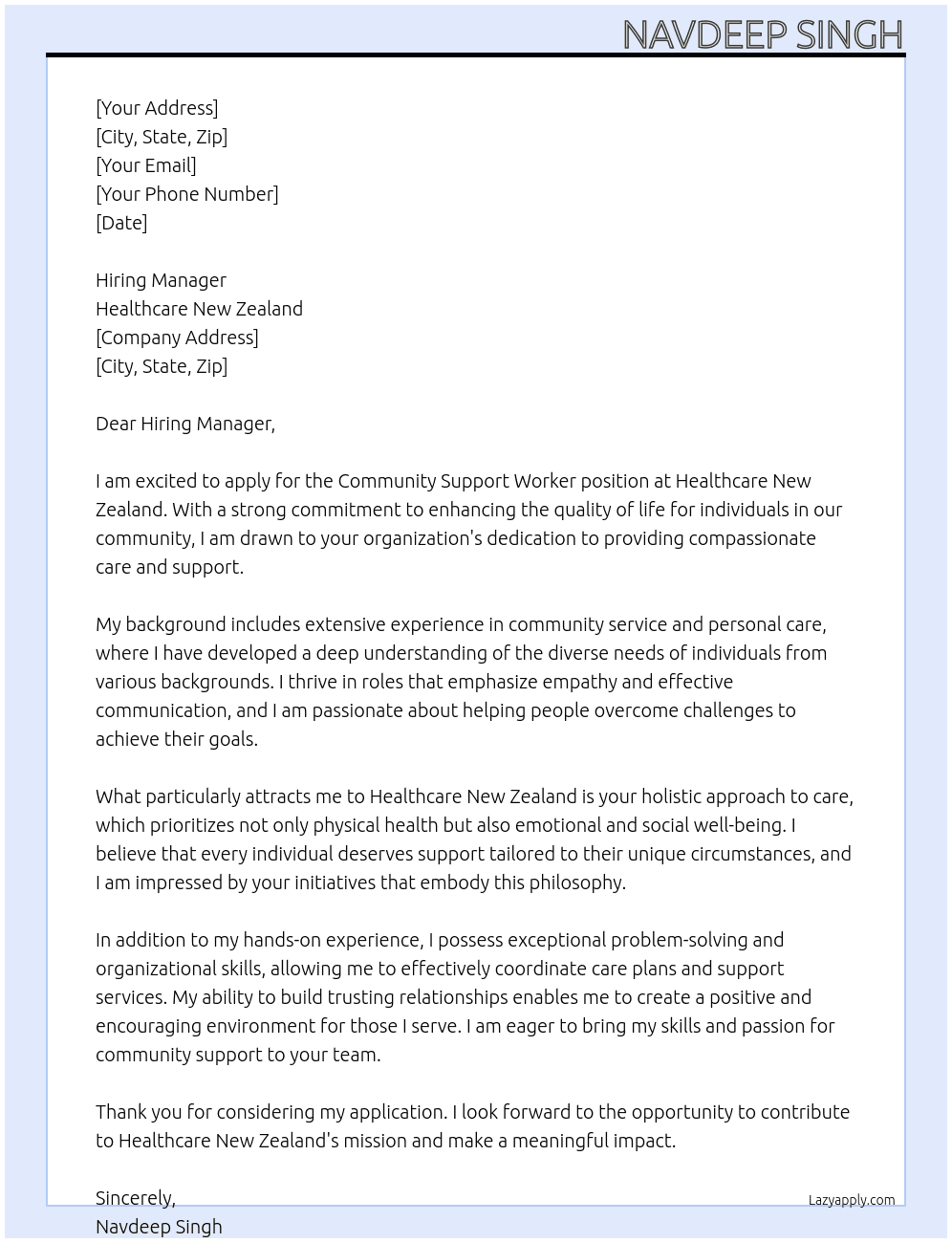 community support worker At Healthcare Newzealand Cover Letter