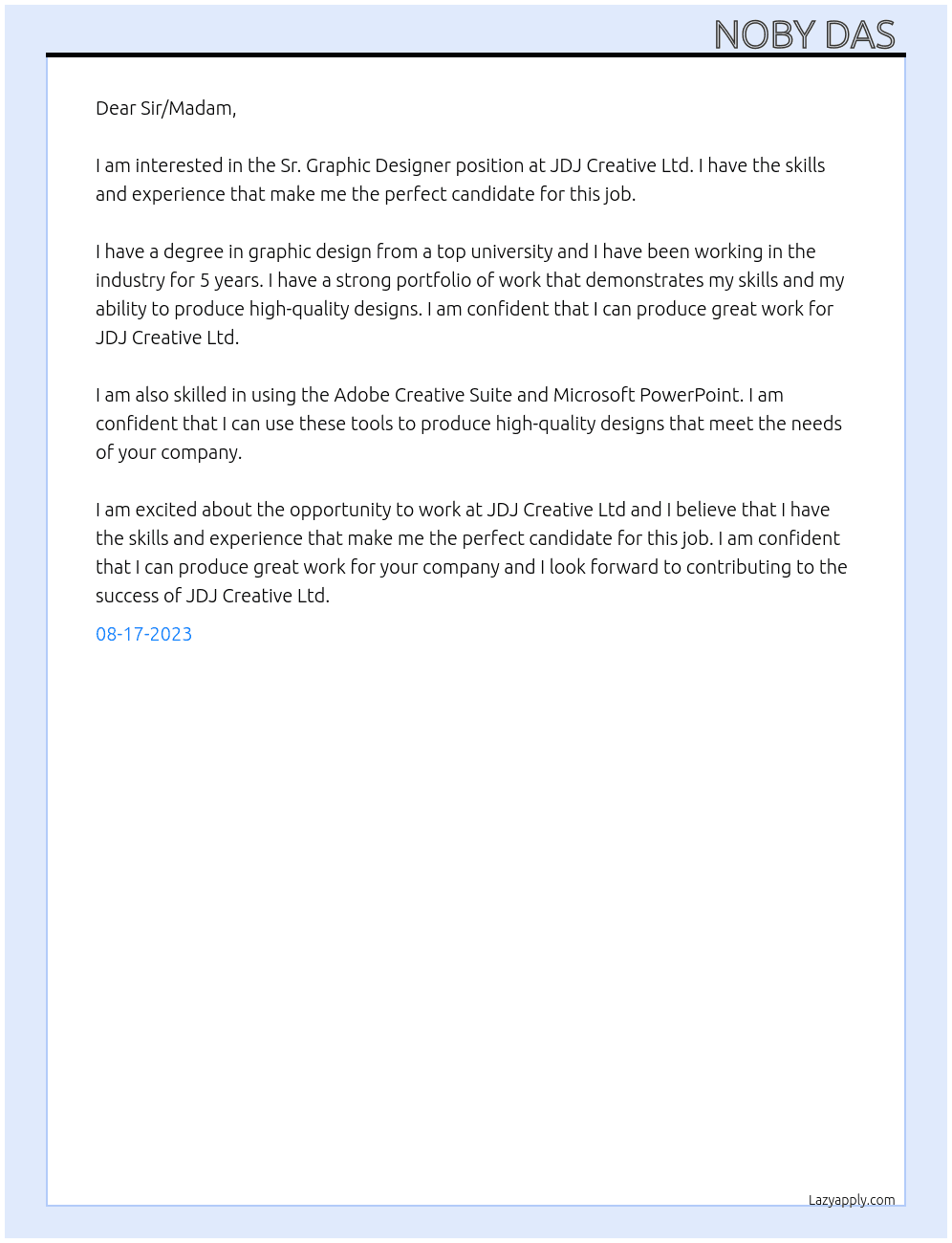 Sr. Graphic Designer At JDJ Creative Ltd  Cover Letter