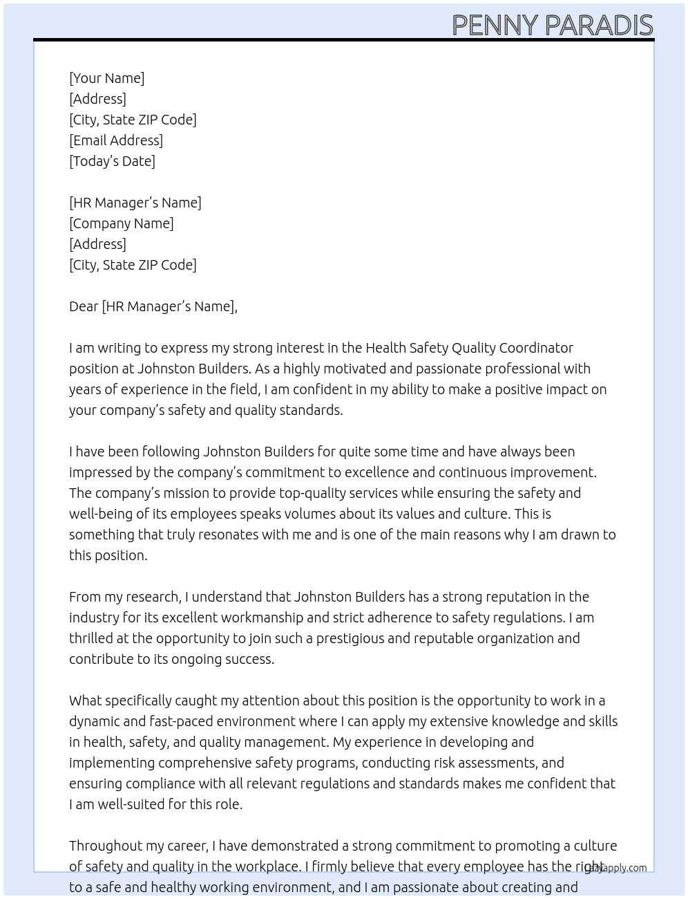 health safety quality Coordinator  At Johnston Builders Cover Letter