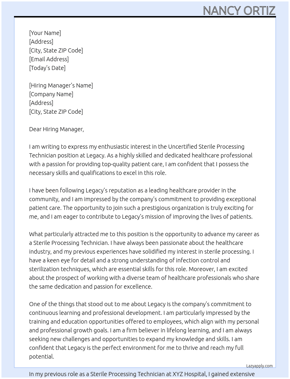 Uncertified Sterile Processing Technician  At Legacy  Cover Letter