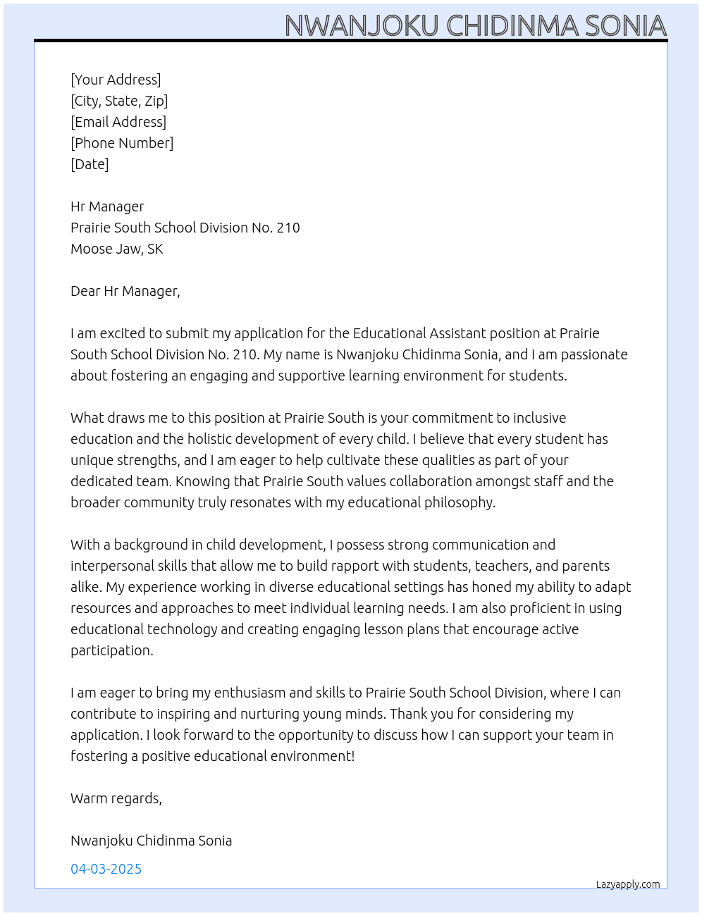 Educational assistant At Prairie south school Division N0 210, Moose jaw, Sk Cover Letter