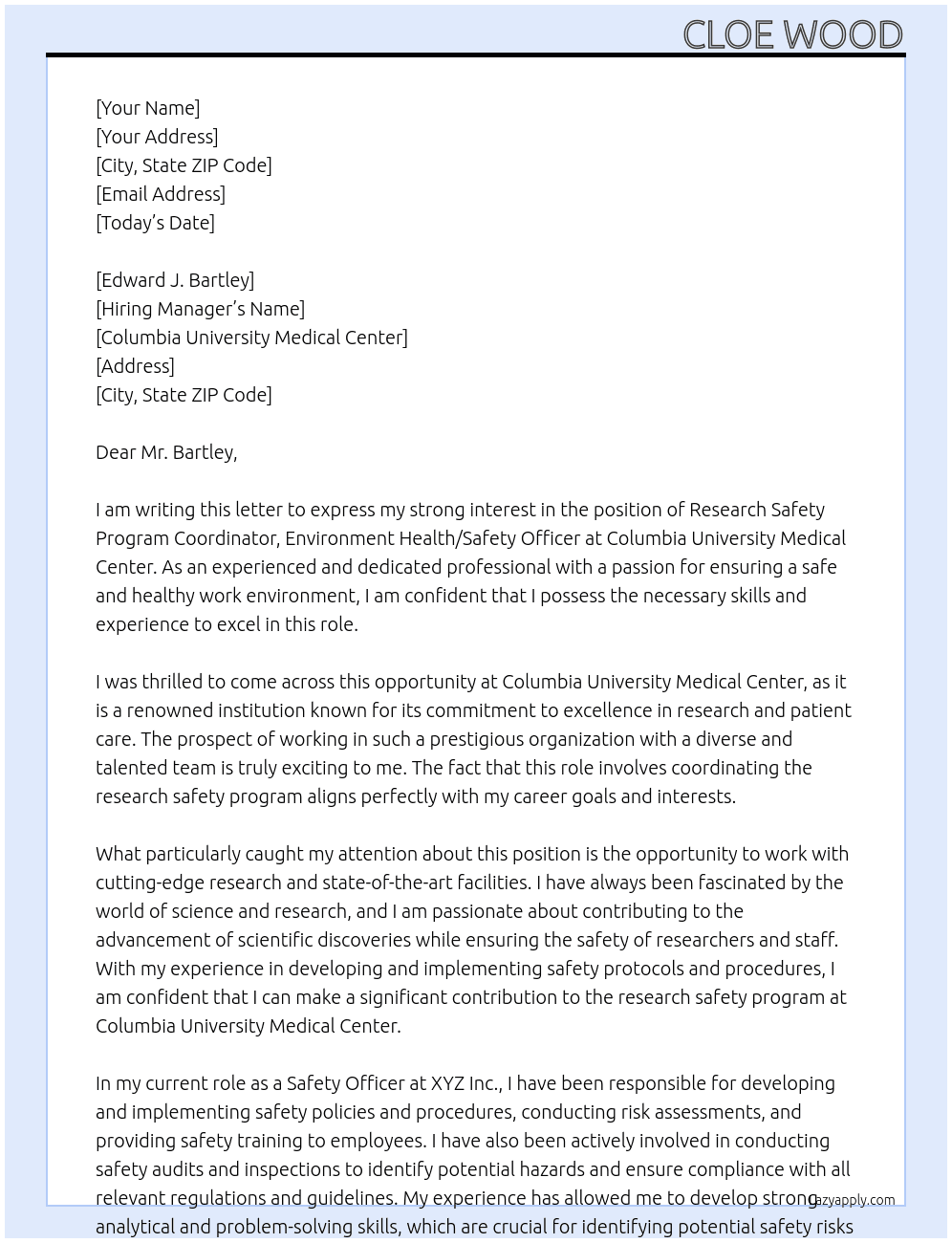 Research Safety Program Coordinator, Environment Health/Safety Officer At Columbia University Medical Center Cover Letter