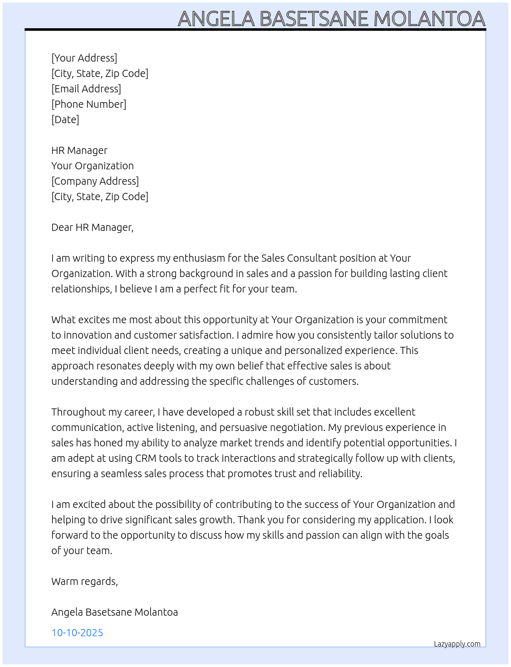 Sales Consultant At Your Organization Cover Letter
