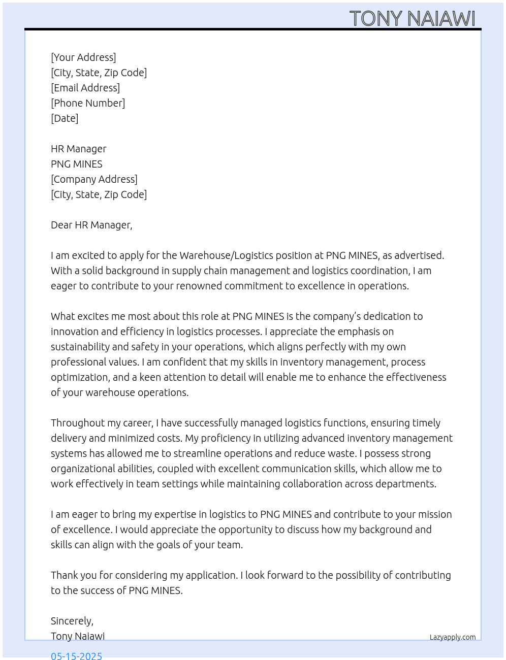 Warehouse/logistics  At PNG MINES Cover Letter