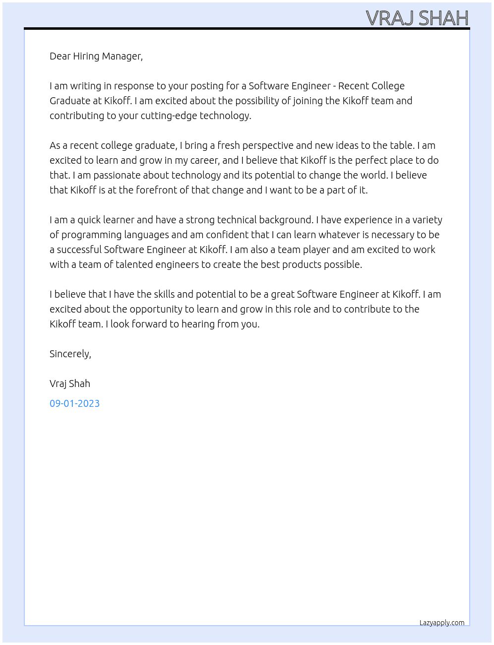 Software Engineer - Recent College Graduate At Kikoff Cover Letter