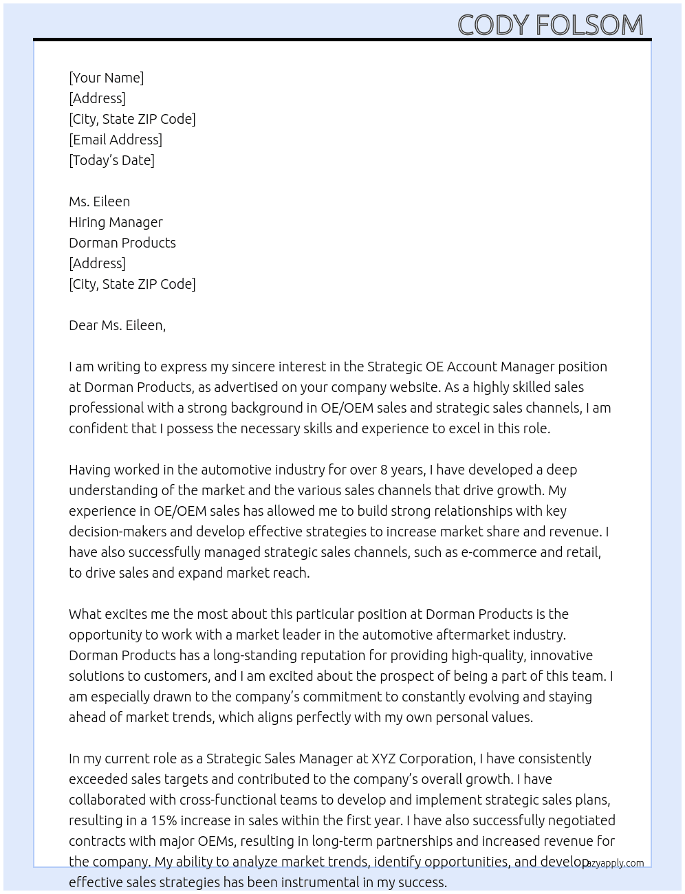 Strategic OE Account Manager  At Dorman Products Cover Letter