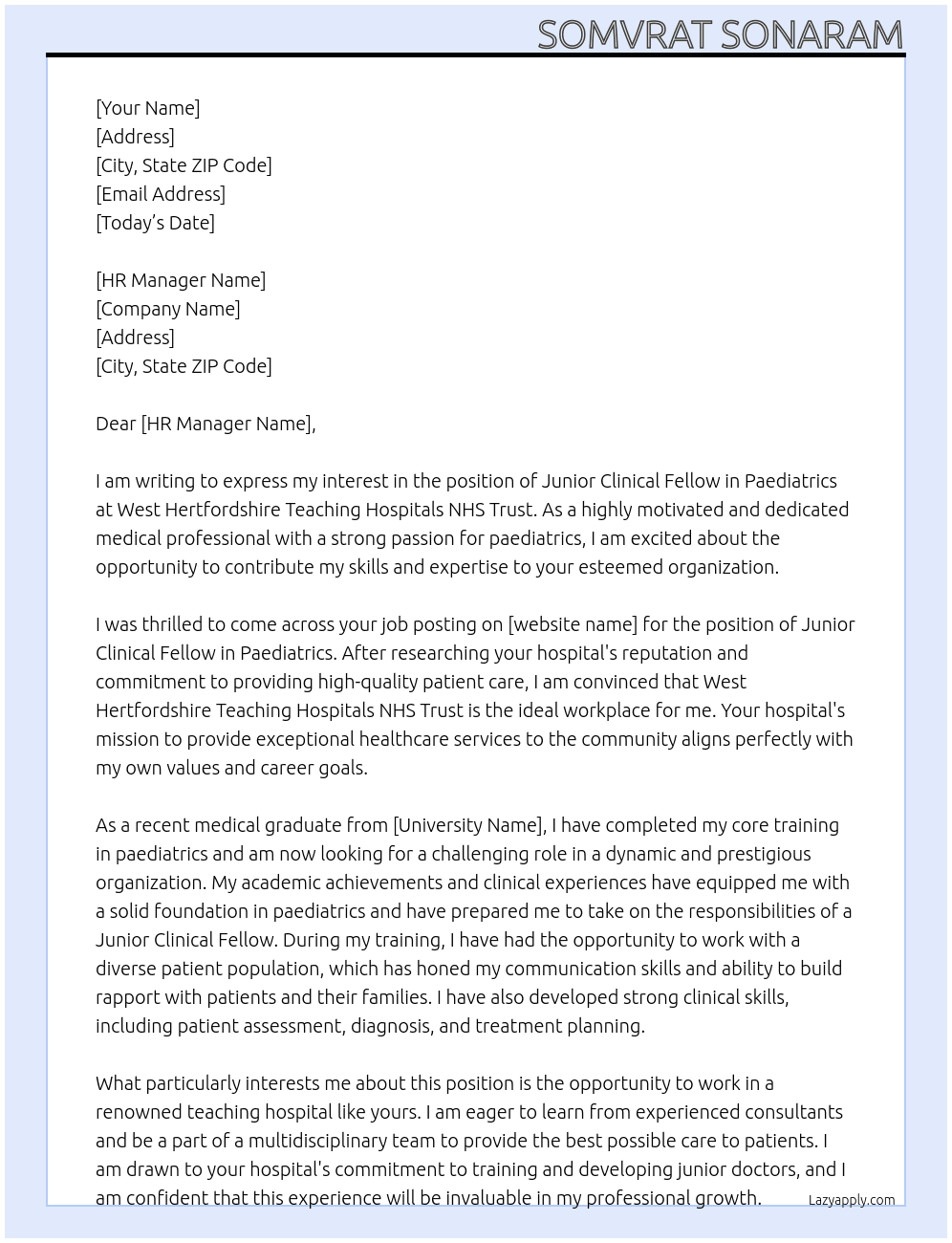 Junior clinical fellow in paediatrics At West Hertfordshire Teaching Hospitals NHS Trust Cover Letter