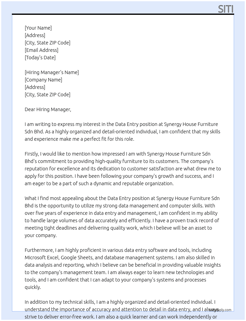 DATA ENTRY At Synergy House Furniture Sdn Bhd  Cover Letter