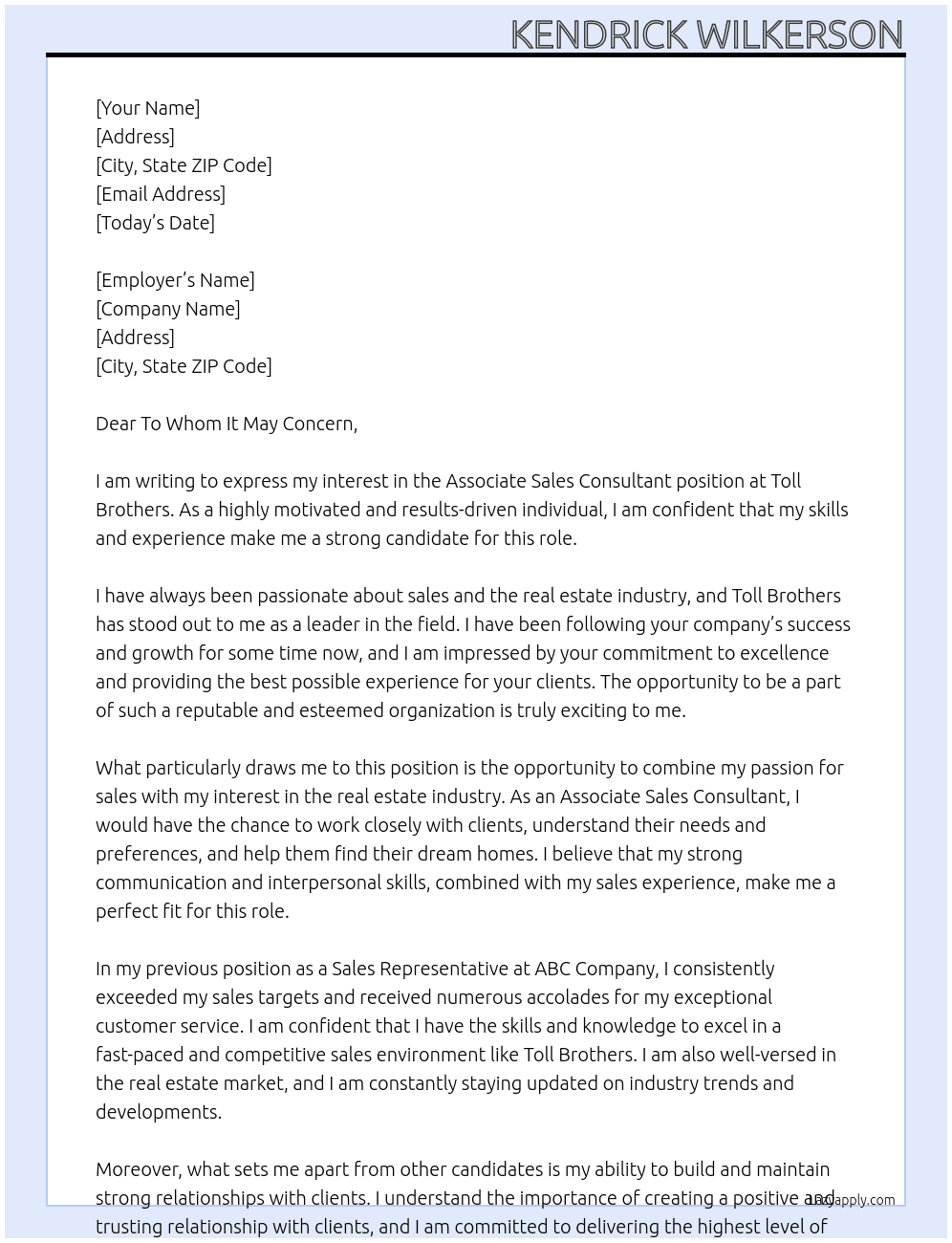 Associate Sales Consultant At Toll Brother  Cover Letter