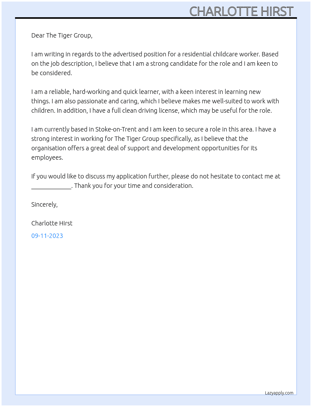 Residential childcare worker At The tiger group  Cover Letter