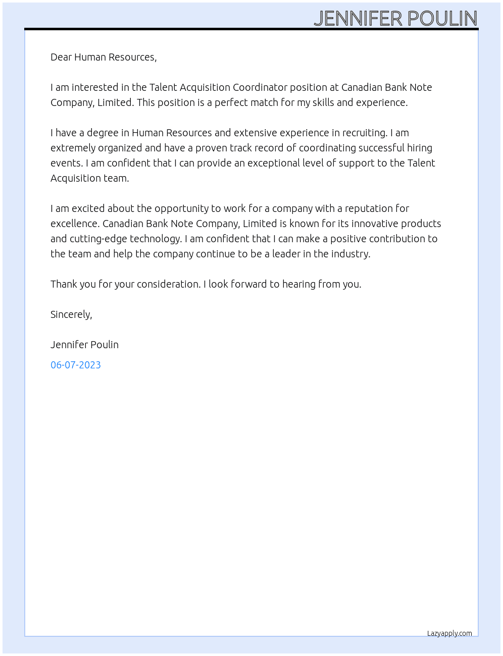 Talent Acquisition Coordinator At Canadian Bank Note Company, Limited Cover Letter
