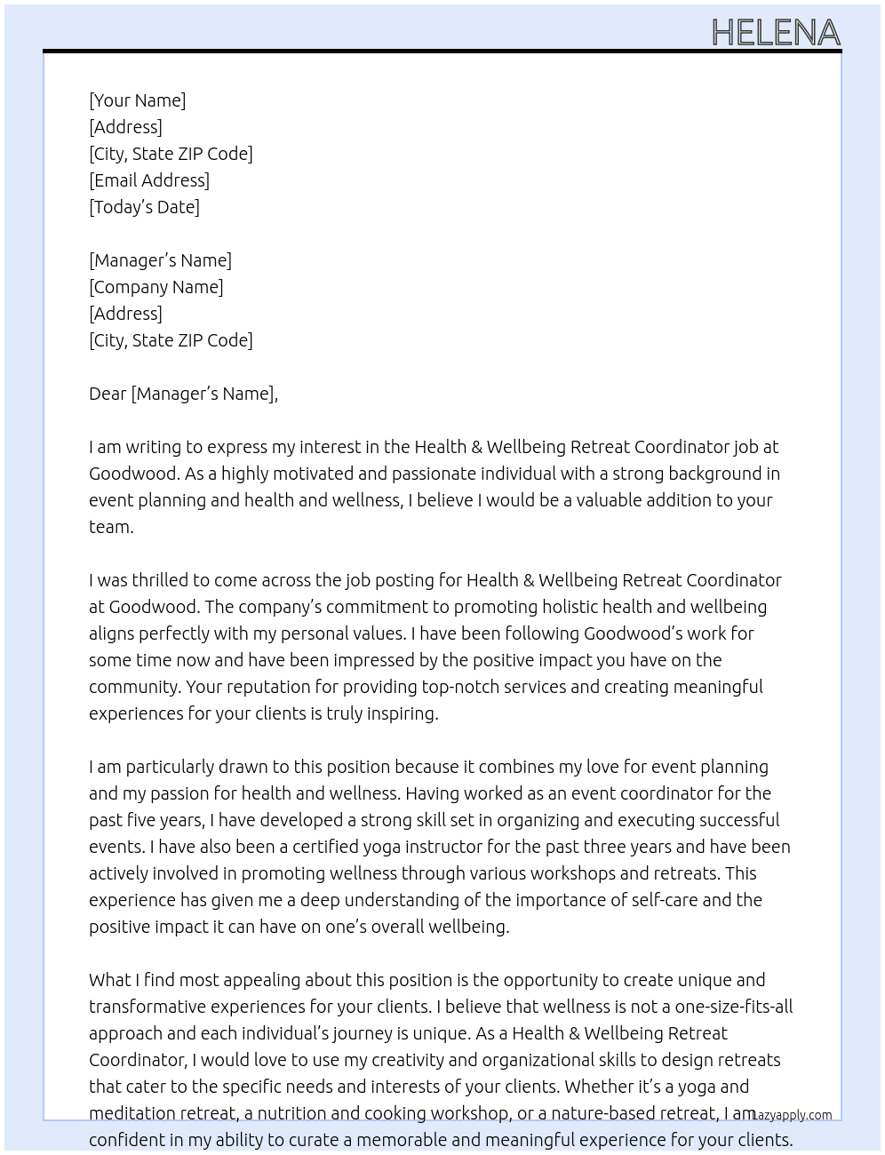 Health & Wellbeing Retreat Coordinator job At Goodwood Cover Letter