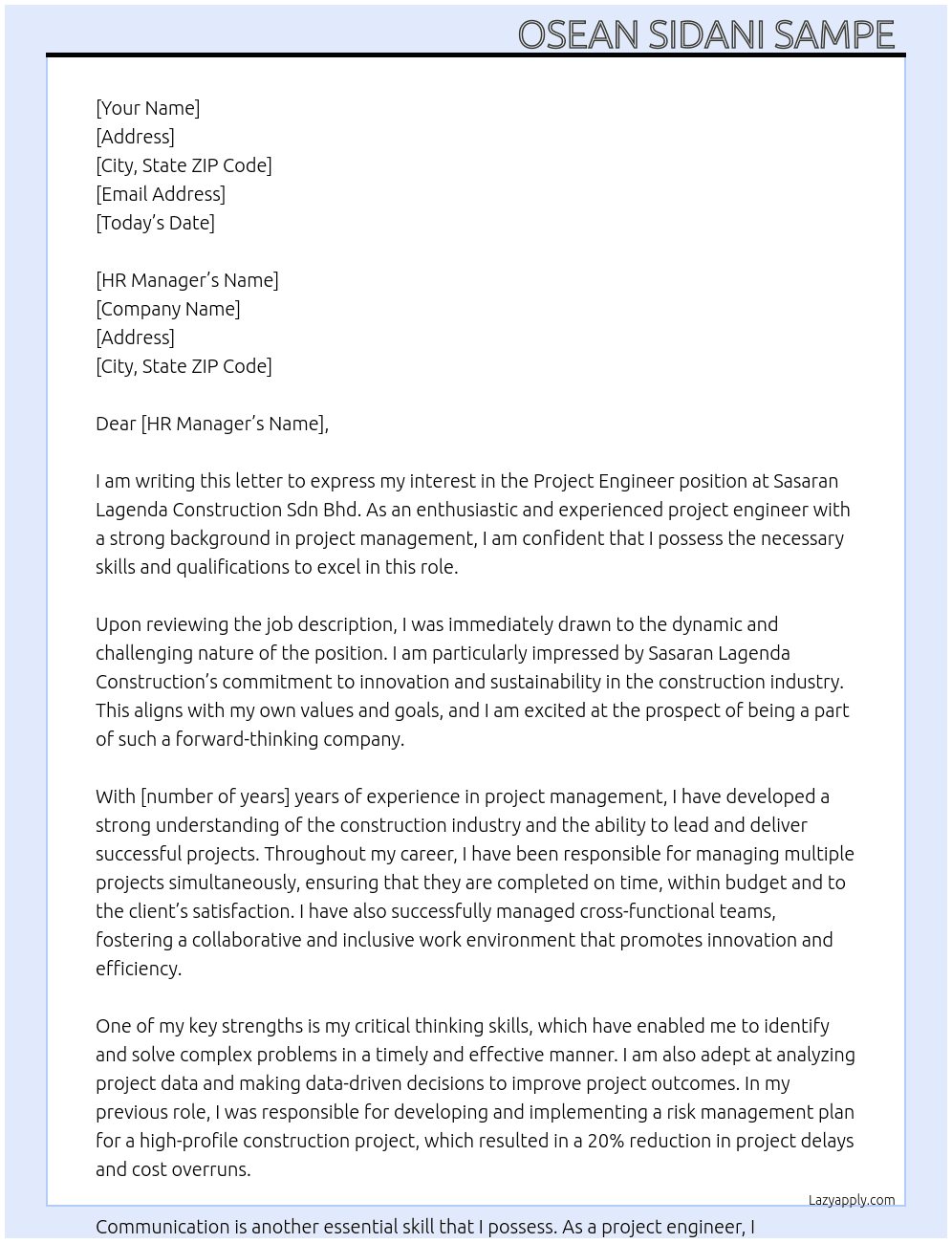 Project engineer  At Sasaran Lagenda Construction Sdn Bhd Cover Letter