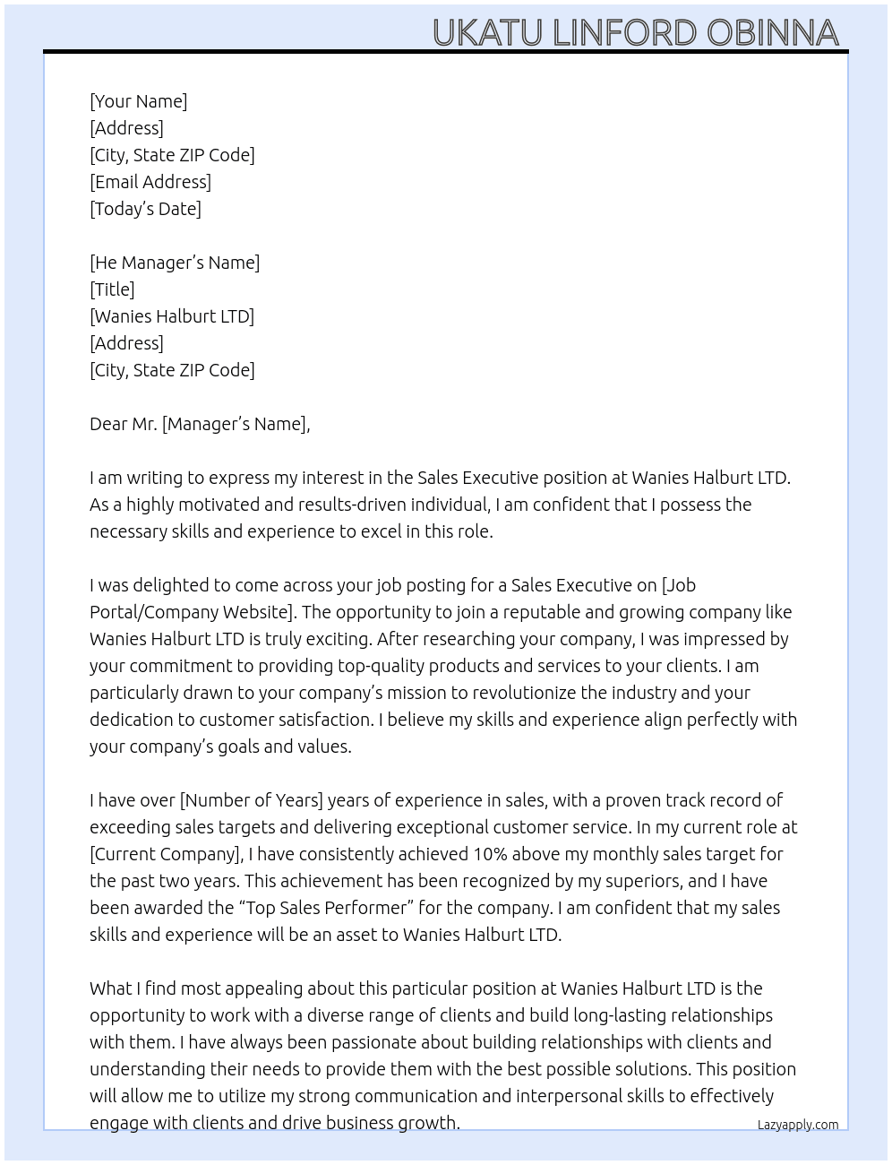 Sales executive  At Wanies halburt LTD  Cover Letter