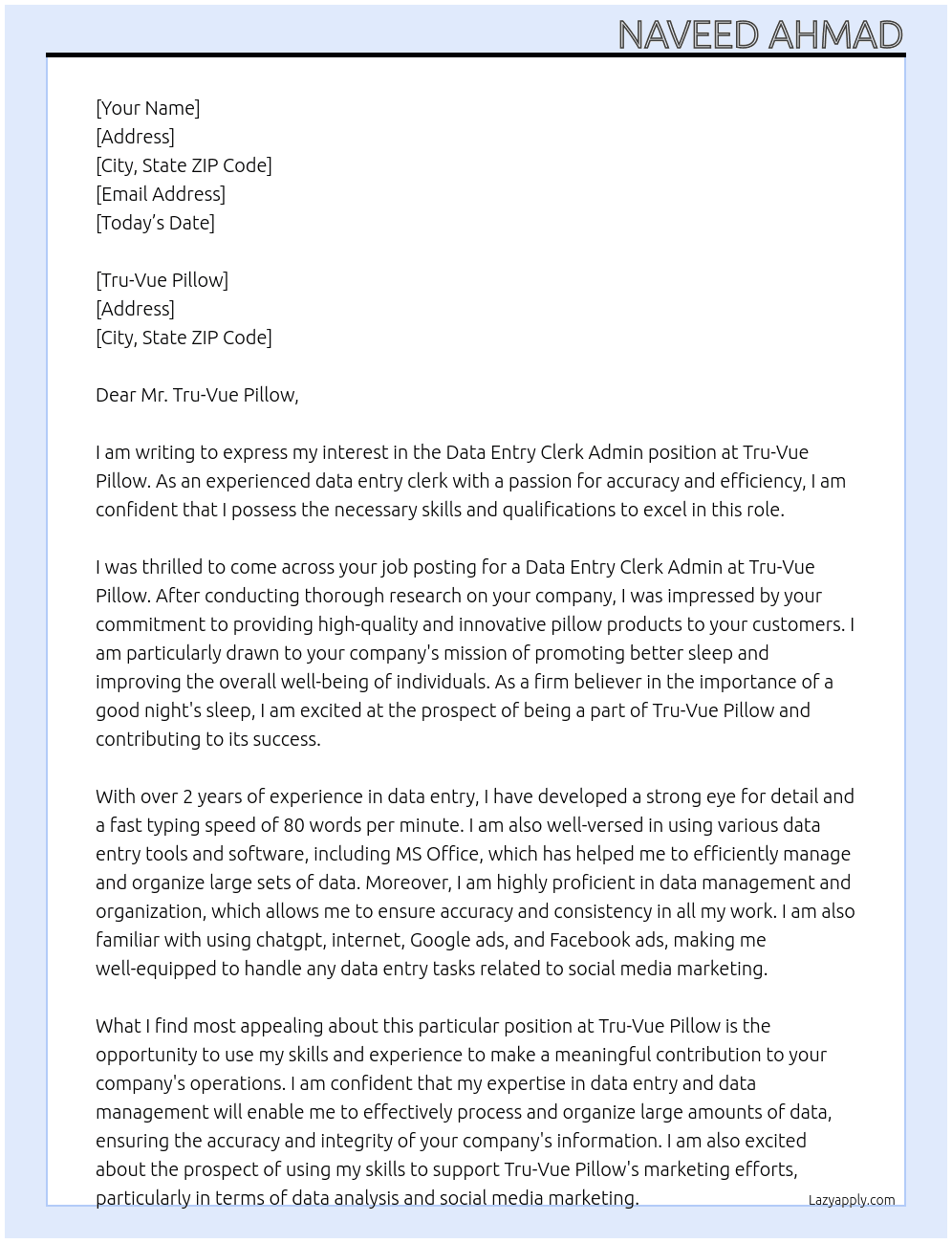 Data Entry Clerk Admin At Tru-Vue Pillow Cover Letter