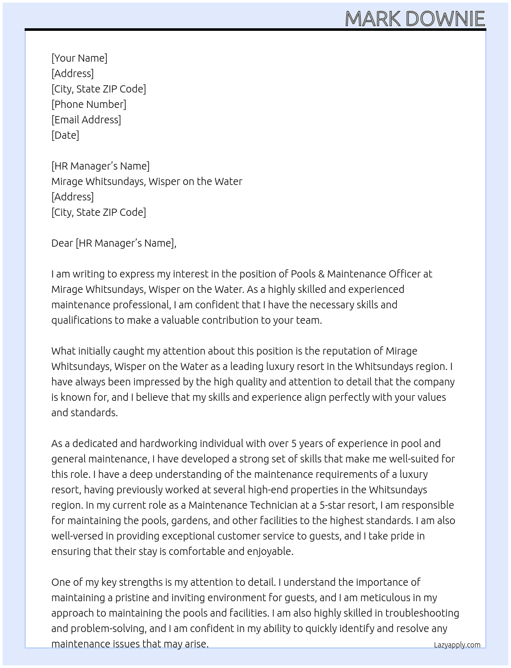 Pools & Maintenance Officer At Mirage Whitsundays, Wisper on the water. Cover Letter
