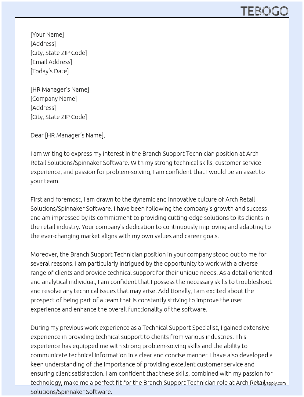 Branch Support Technician At Arch Retail Solutions / Spinnaker Software Cover Letter