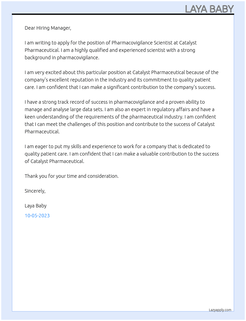 Pharmacovigilance Scientist At Catalyst pharmaceutical Cover Letter