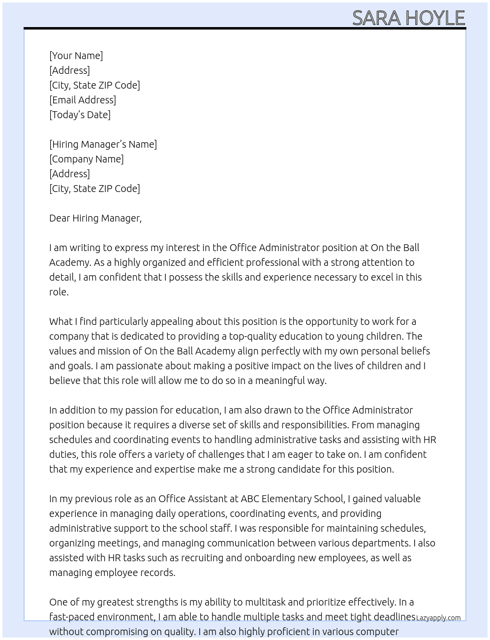 Office Administrator  At On the Ball Acadamy  Cover Letter