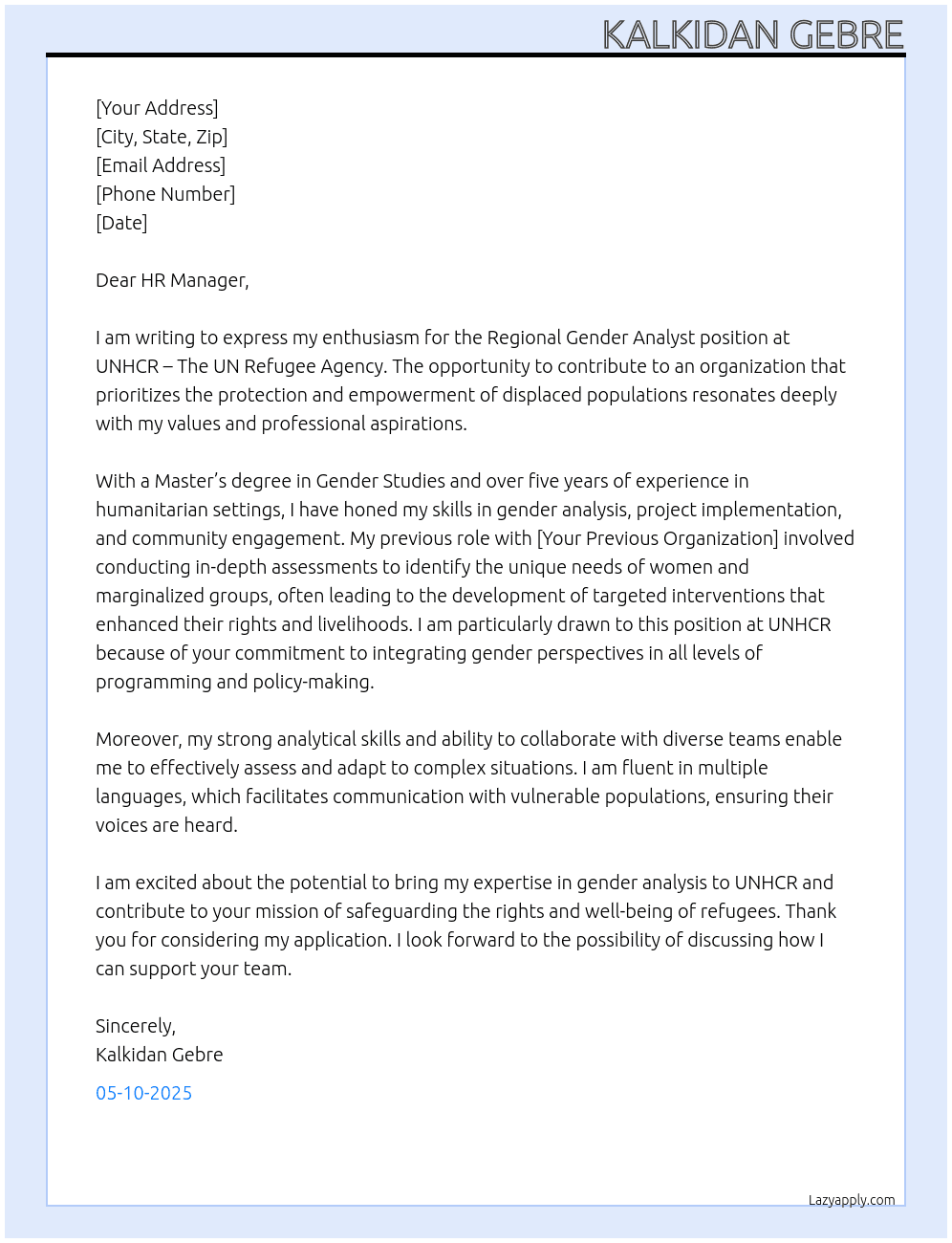 Regional Gender Analyst At UNHCR – The UN Refugee Agency Cover Letter
