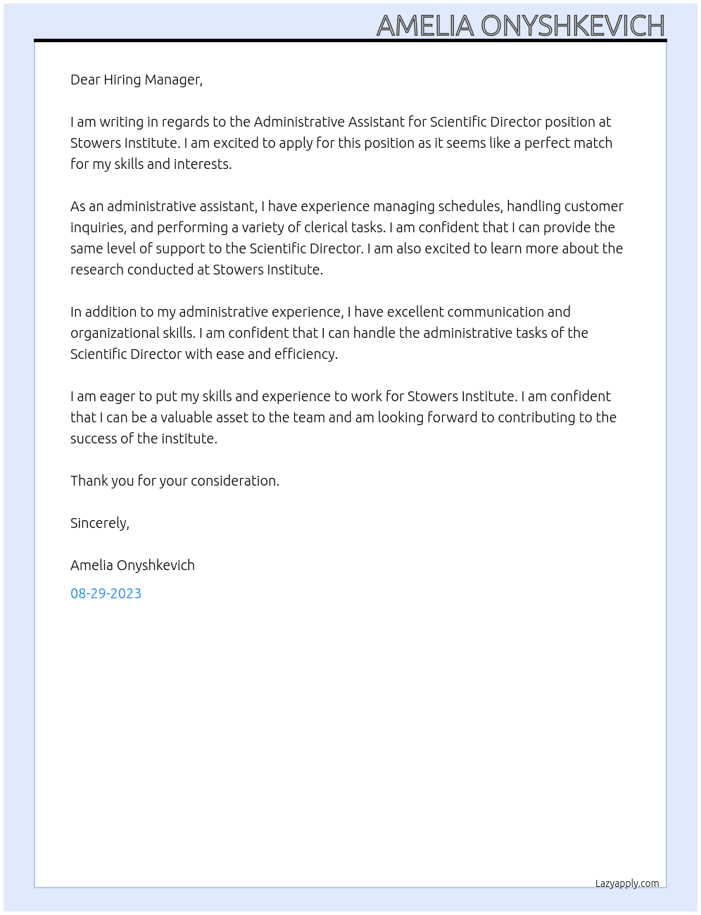 Administrative Assistant for Scientific Director At Stowers Institute  Cover Letter