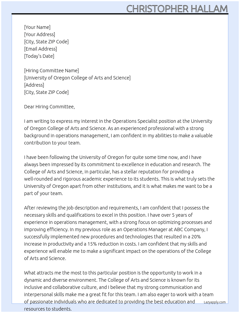 Operations Specialist At University of Oregon College of Arts and Science  Cover Letter