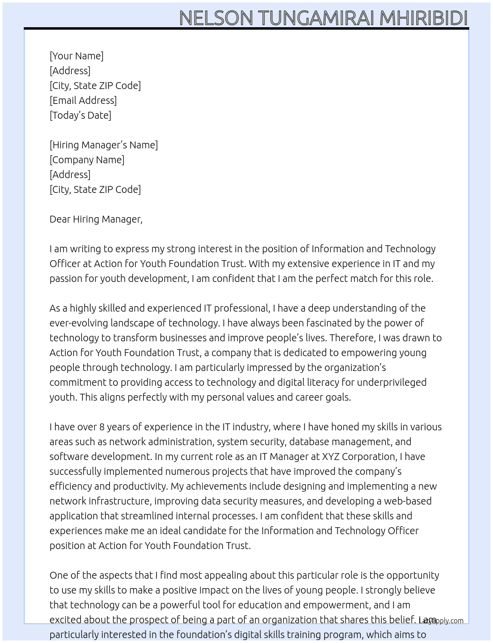 information and technology officer At Action for youth foundation trust Cover Letter