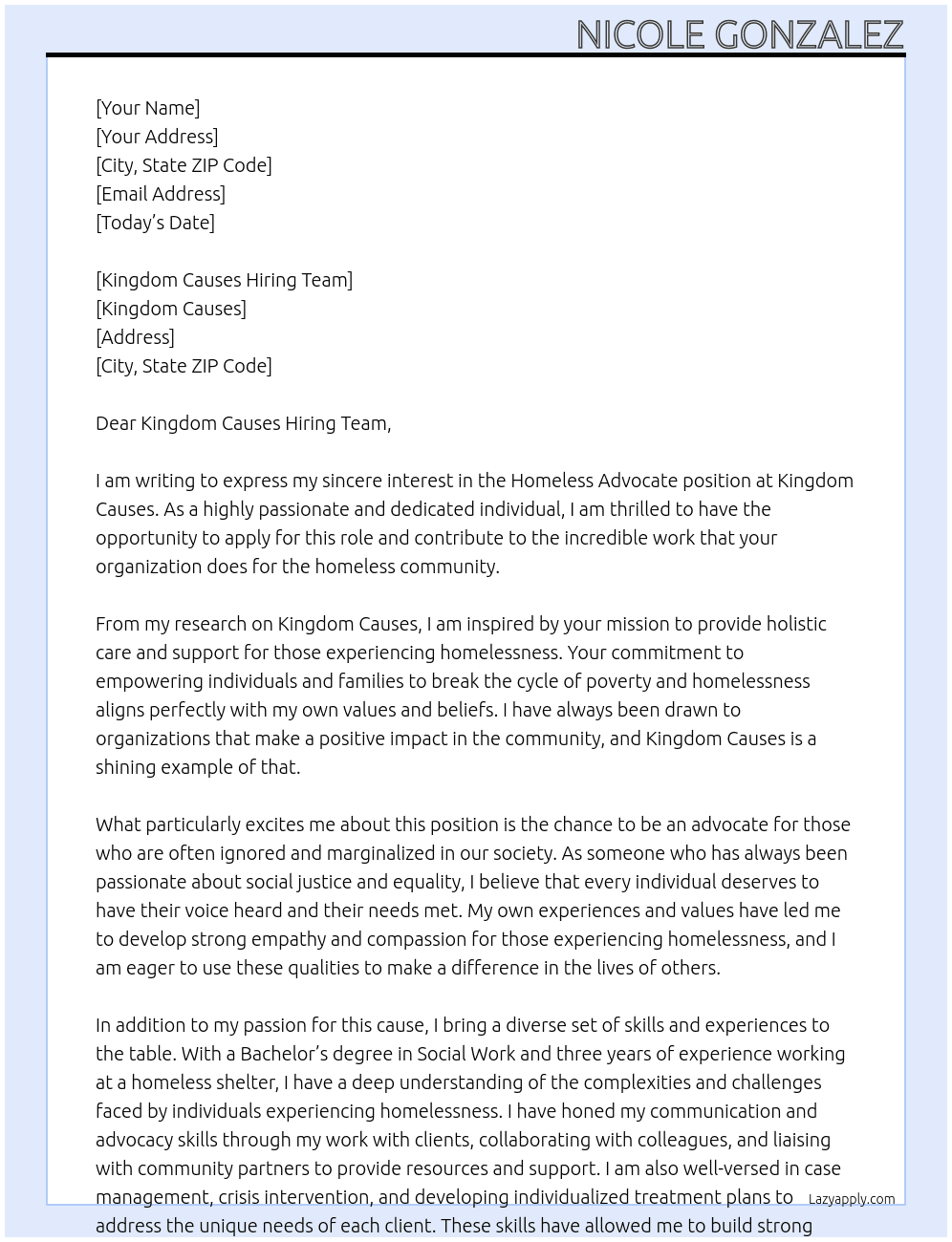 Homeless Advocate At Kingdom causes Cover Letter
