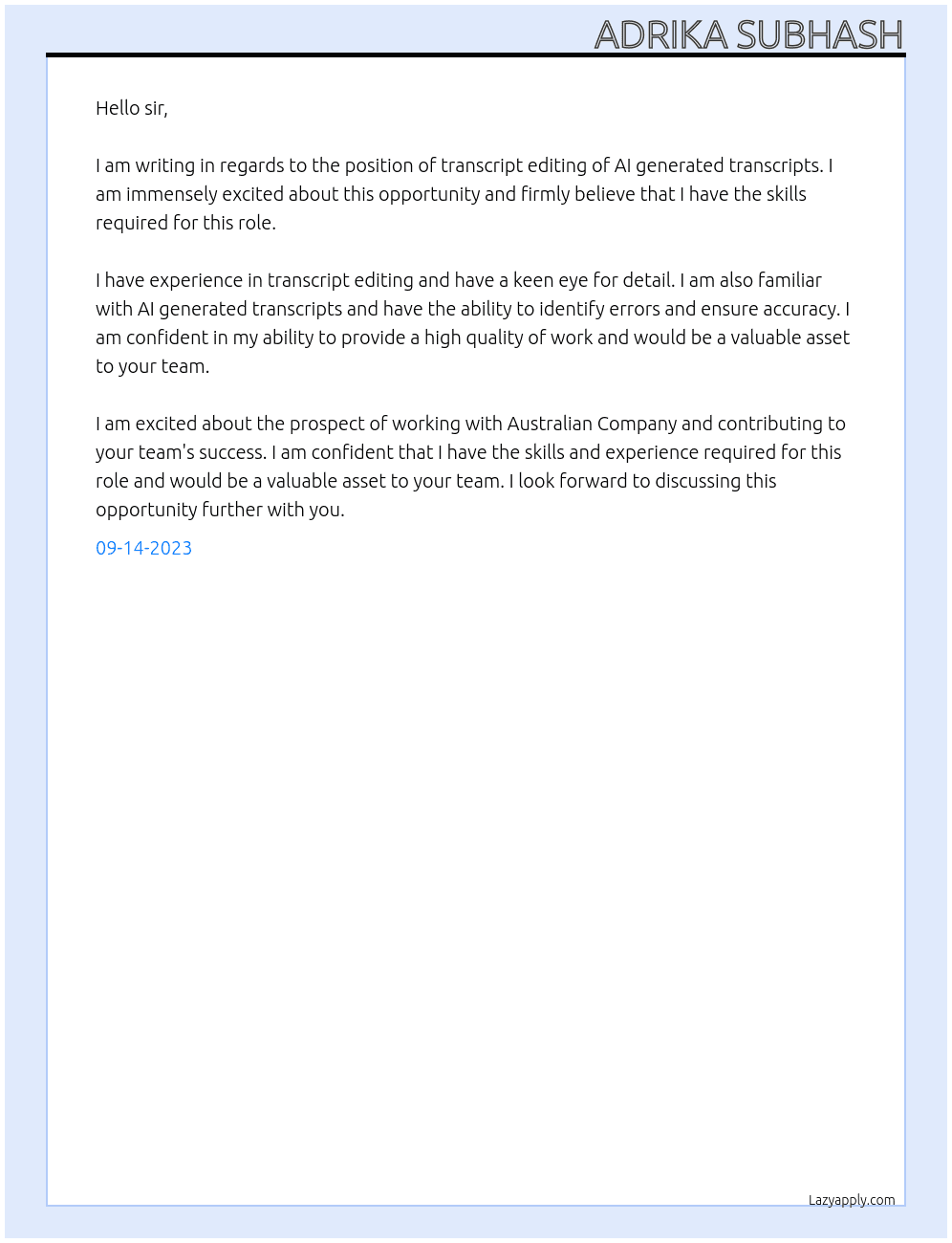 Transcript editing of AI generated transcripts At Australian Company Cover Letter
