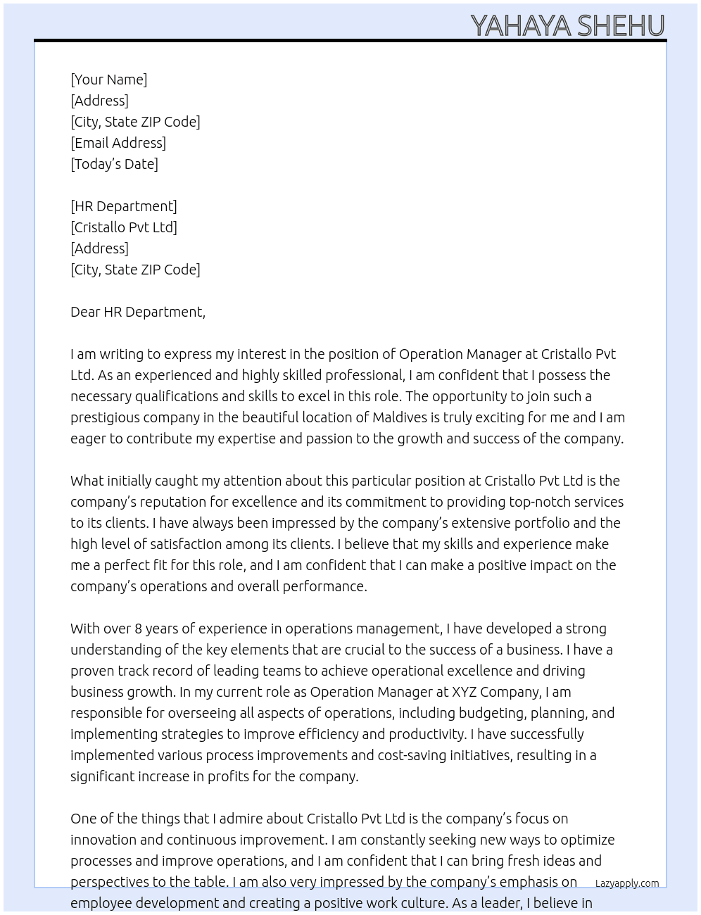 Operation Manager  At Cristallo Pvt Ltd Cover Letter
