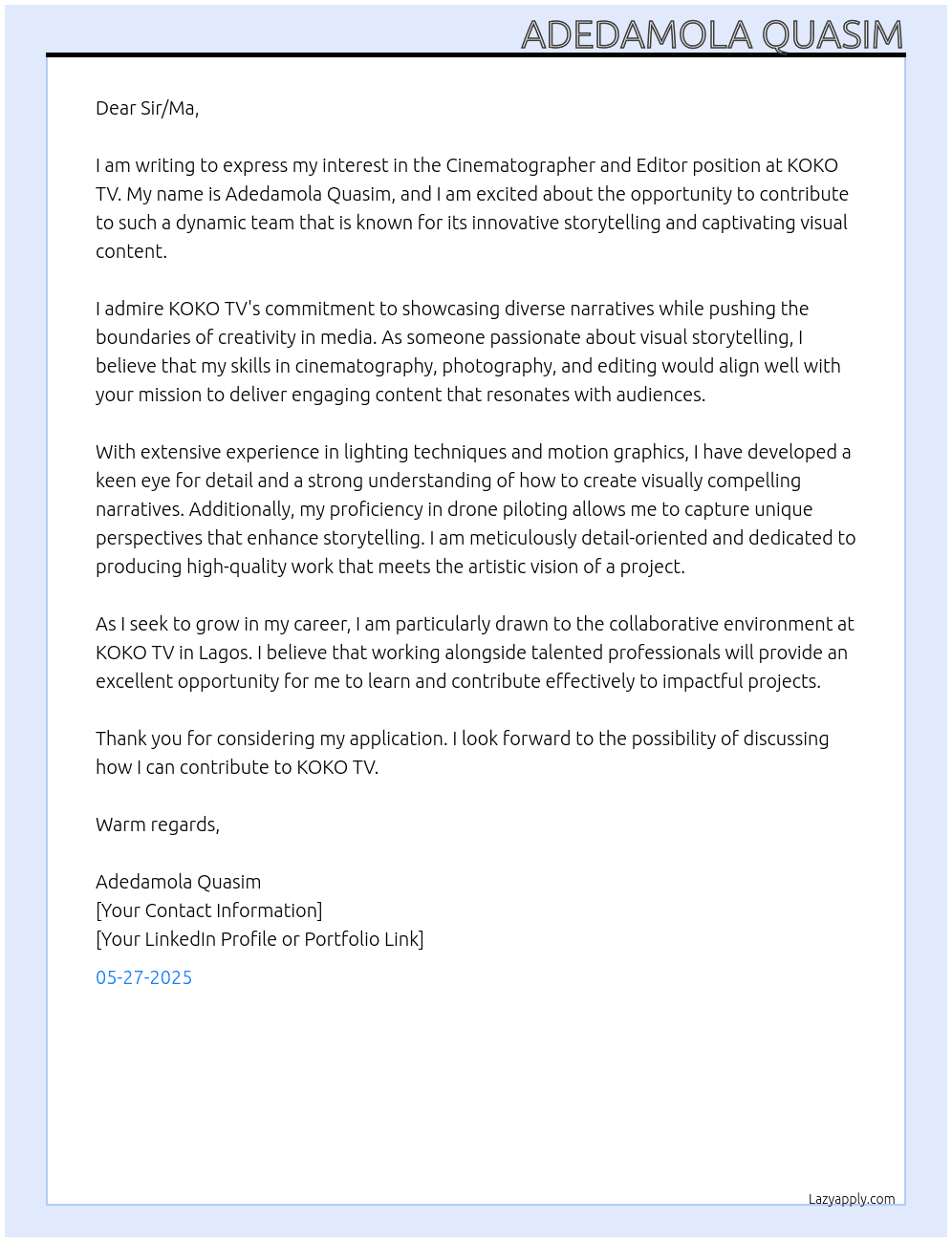 Cinematographer and Editor At KOKO TV Cover Letter