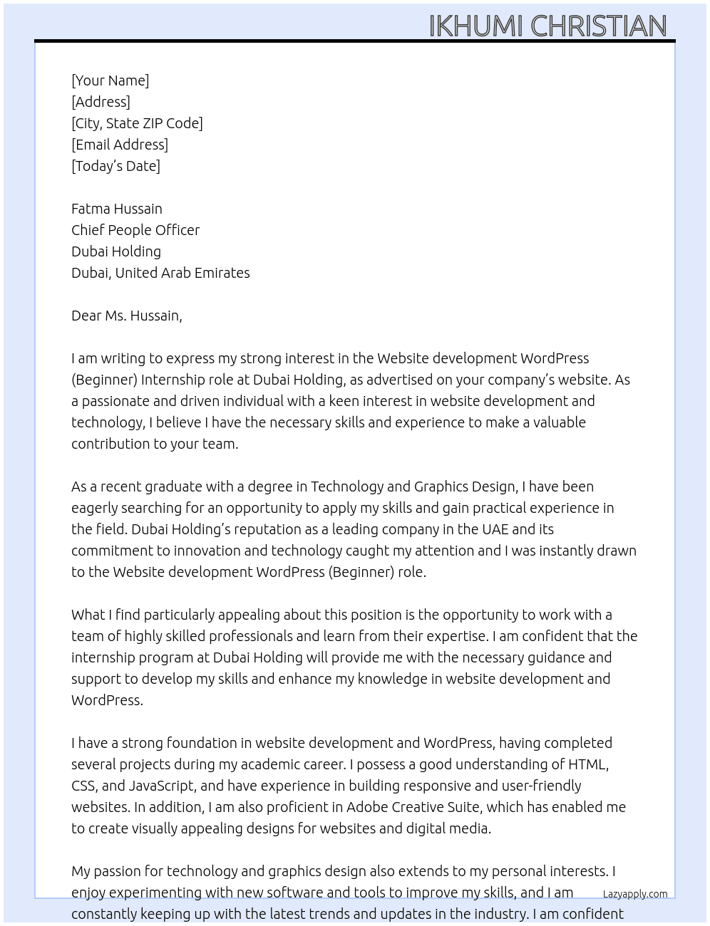 Website development WordPress (Beginner) At Dubai Holding Dubai, United Arab Emirates Cover Letter