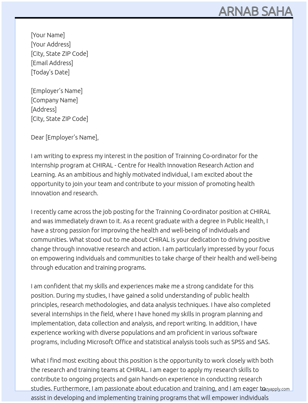 Internship At CHIRAL - Centre for Health Innovation Research Action and Learning Cover Letter