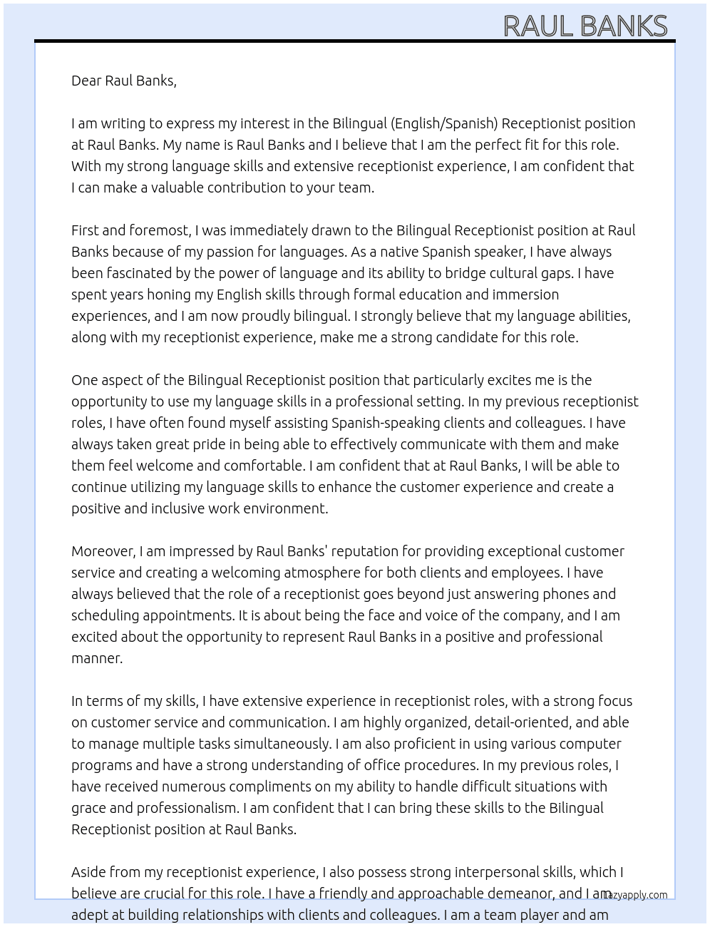 Bilingual (English/Spanish) Receptionist At Raul Banks  Cover Letter