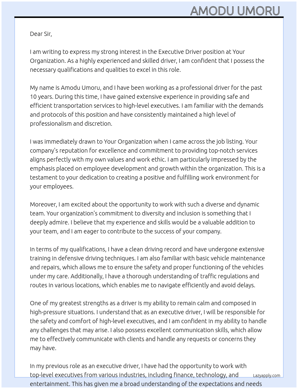 Executive driver  At Your organization  Cover Letter