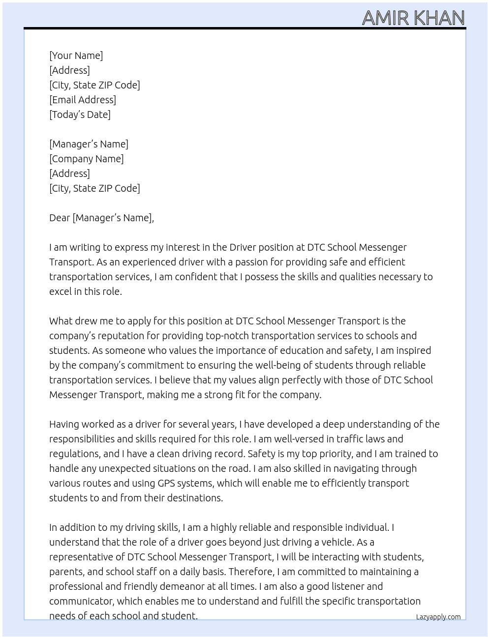 Driver At DTC school messenger transport Cover Letter