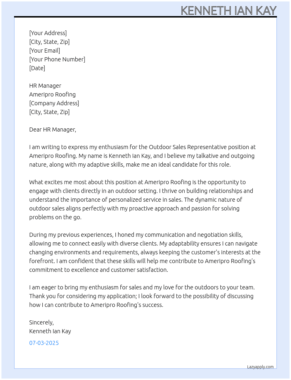 outdoor sales representative At Ameripro roofing Cover Letter