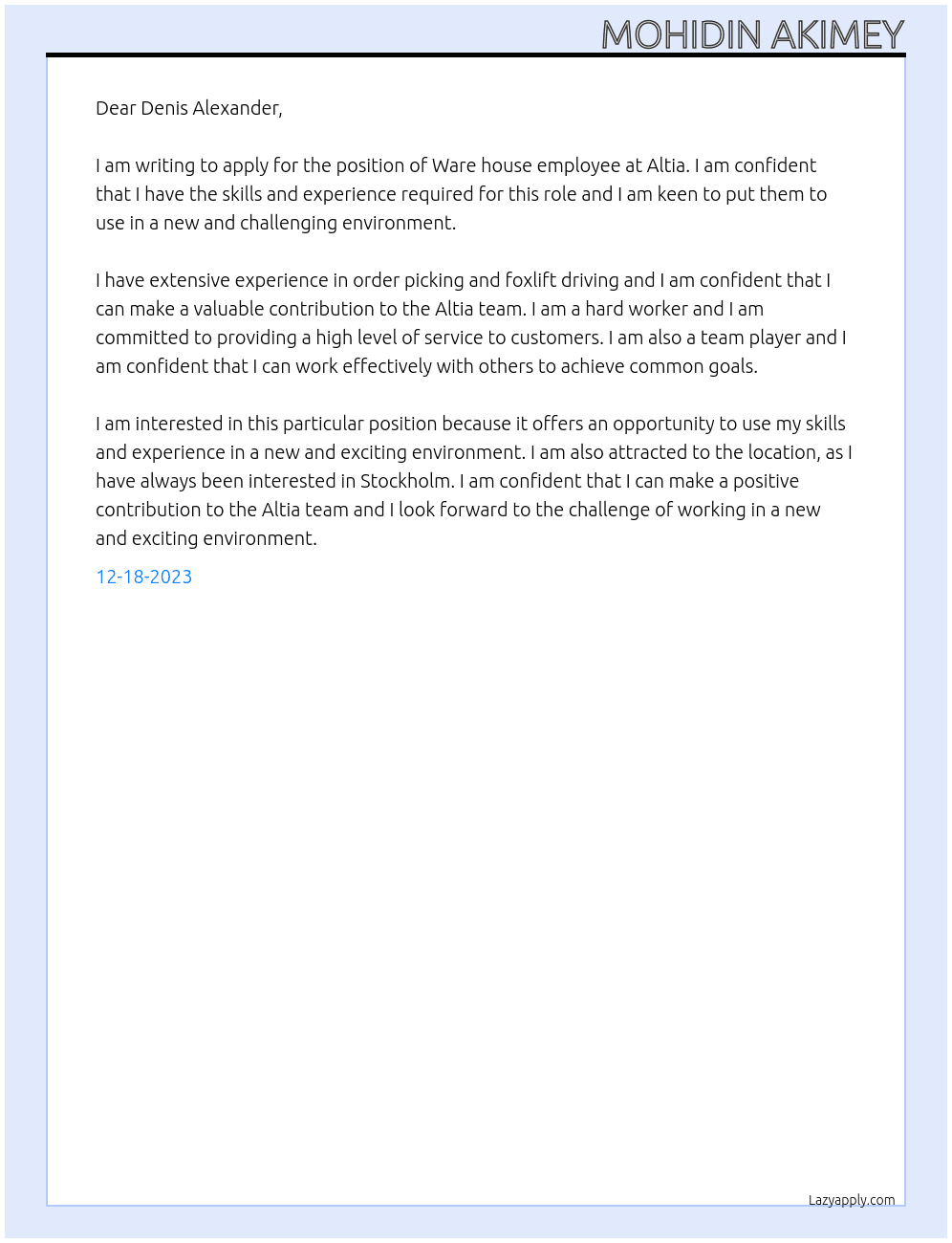 Ware house employee  At Altia Cover Letter