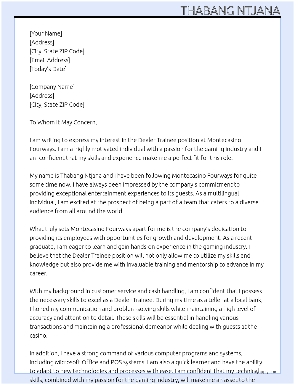 Dealer trainee  At Montecasino Fourways Cover Letter