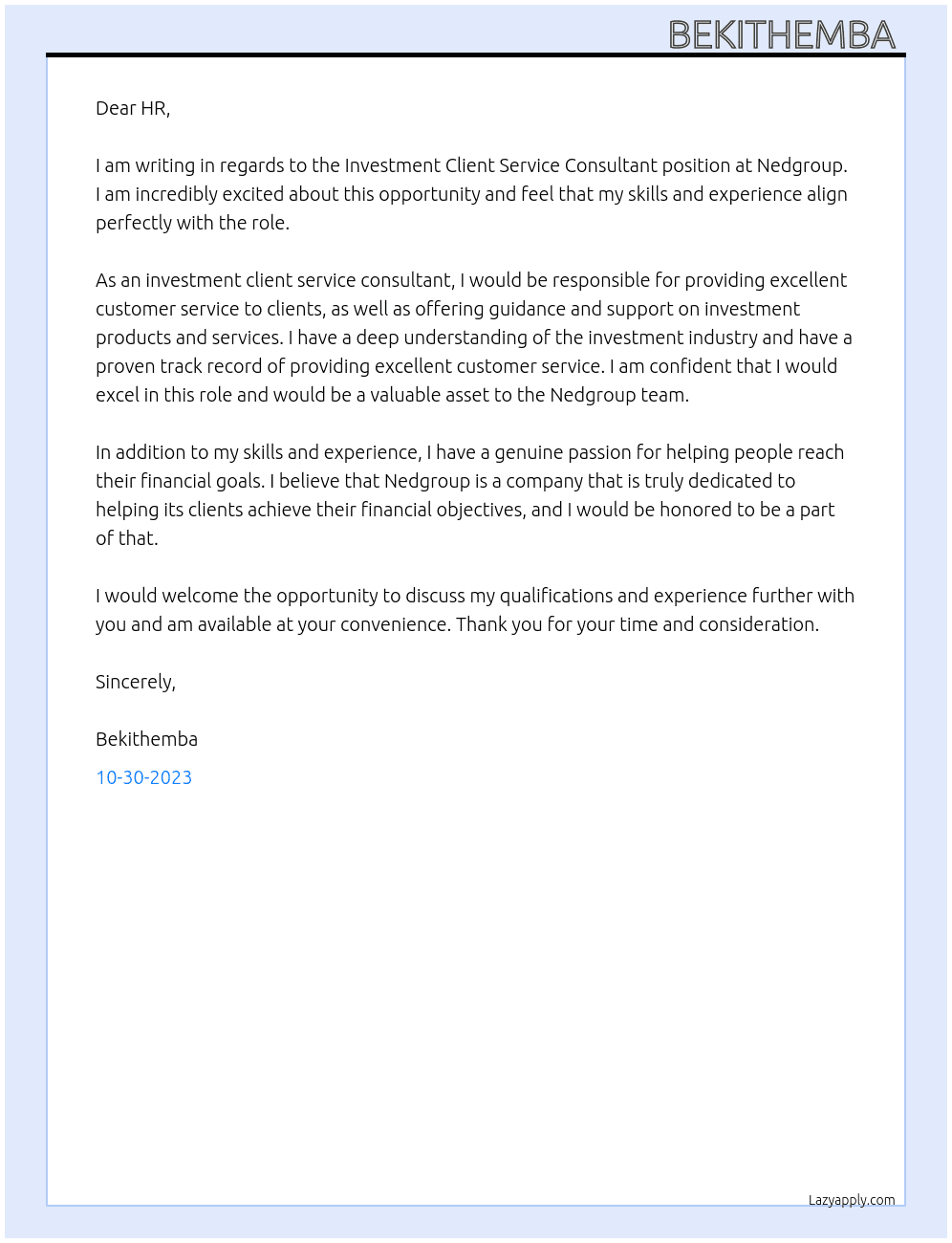 Investment client service consultant  At Nedgroup Cover Letter