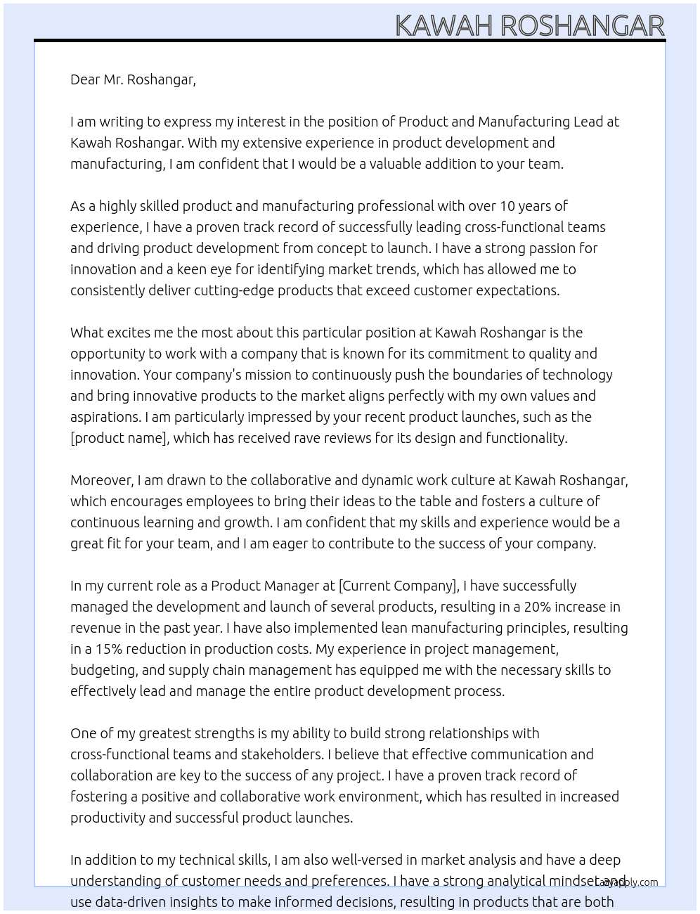 Product and Manufacturing Lead At Kawah Roshangar Cover Letter